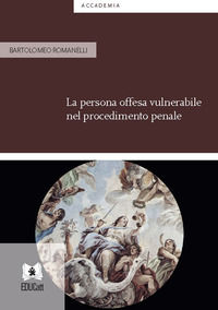 9788893357333 - La persona offesa vulnerabile nel procedimento penale