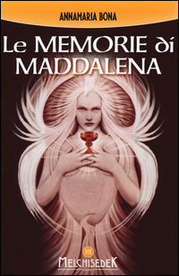 9788893400381 - Le memorie di Maddalena. Nuova ediz.