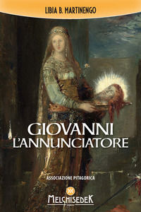 9788893401197 - Giovanni l'annunciatore