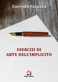 9788893411523 - Esercizi di arte dell'implicito