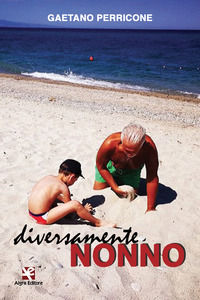 9788893412773 - Diversamente nonno