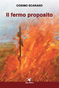 9788893413442 - Il fermo proposito