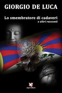 9788893414159 - Lo smembratore di cadaveri e altri racconti