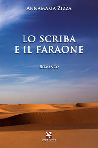 9788893414449 - Lo scriba e il faraone