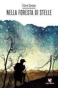 9788893415347 - Nella foresta di stelle