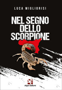 9788893415712 - Nel segno dello scorpione