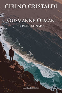 9788893417341 - Ousmanne Olman. Il predestinato