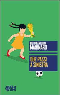 9788893430555 - Due passi a sinistra