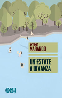 9788893431033 - Un'estate a Divanza
