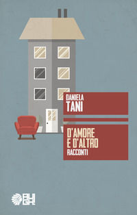 9788893431477 - D'amore e d'altro