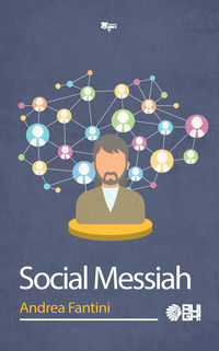 9788893431712 - Social Messiah