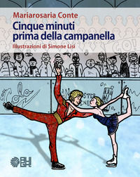 9788893432191 - Cinque minuti prima della campanella
