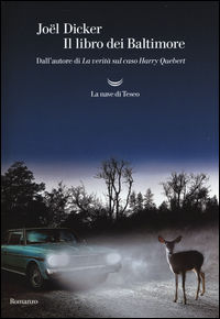 9788893440615 - Il libro dei Baltimore. Ediz. illustrata