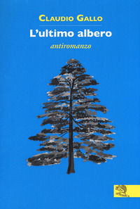 9788893462280 - L'ultimo albero