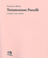 9788893468312 - Testamentum Porcelli. A version-Una versione