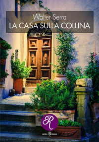 9788893471589 - La casa sulla collina
