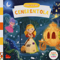 9788893482158 - Cenerentola. Scorri le fiabe. Ediz. a colori