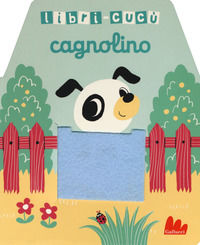 9788893483964 - Cagnolino. Libri-cucù con alette di feltro