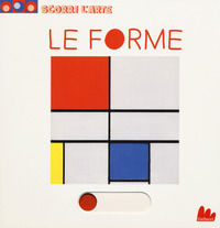 9788893488280 - Le forme. Scorri l'arte. Ediz. a colori