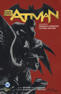 9788893518826 - Batman. Vol. 6: Passato luminoso, futuro oscuro