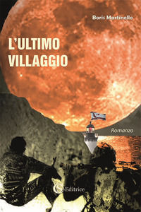 9788893541756 - L'ultimo villaggio