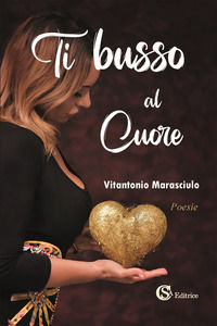 9788893542142 - Ti busso al cuore