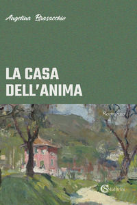 9788893542401 - La casa dell'anima