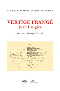 9788893550758 - Vertige frangé. Jean Laugier. Avec une anthologie du poète