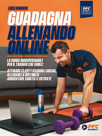 9788893561440 - Guadagnare allenando online