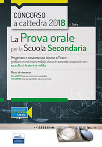 9788893621496 - CC 4/34 la prova orale per la scuola secondaria A45 A46