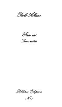 9788893641555 - Rose osé. Lettere rubate