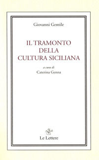 9788893660891 - Il tramonto della cultura siciliana