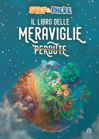 9788893678995 - Il libro delle meraviglie. Timeport