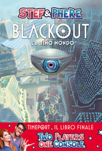 9788893679756 - Blackout. L'ultimo mondo. Timeport