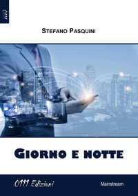 9788893701570 - Giorno e notte
