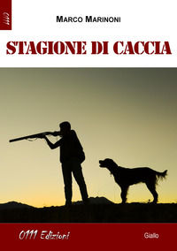 9788893701679 - Stagione di caccia
