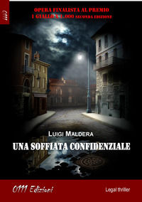 9788893703574 - Una soffiata confidenziale