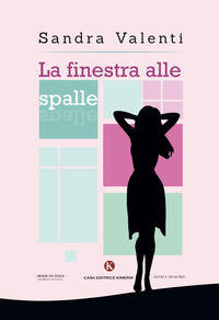 9788893752077 - La finestra alle spalle