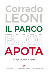 9788893754477 - Il parco Buoi Apota. Dialogo tra nonno e nipote