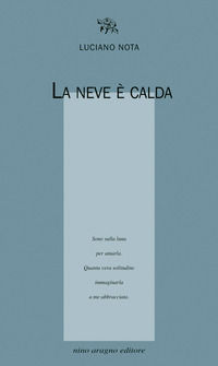 9788893803472 - La neve è calda