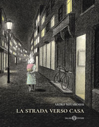 9788893811125 - La strada verso casa. Ediz. a colori