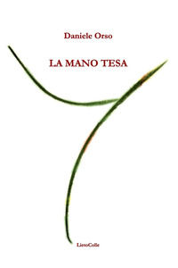 9788893821575 - La mano tesa