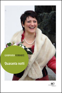 9788893840033 - Quaranta notti