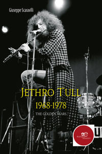 9788893844529 - Jethro Tull 1968-1978. The golden years