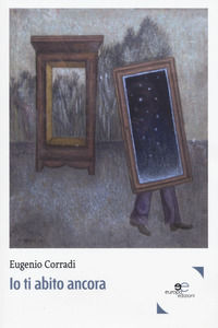 9788893849890 - Io ti abito ancora