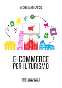9788893850711 - E-commerce per il turismo