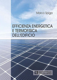 9788893850759 - Efficienza energetica e termofisica dell'edificio