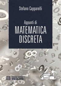 9788893851053 - Appunti di matematica discreta