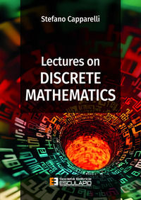 9788893854702 - Lectures on discrete mathematics