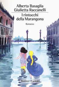 9788893880763 - I rintocchi della Marangona